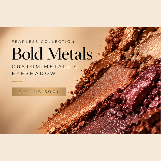 Bold Metals- Custom Metallic Eyeshadow